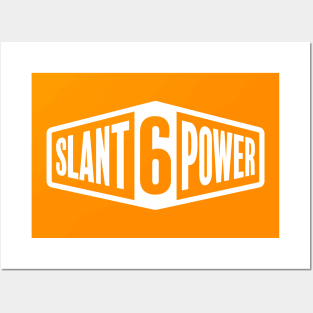 Slant 6 Power - White + Orange Posters and Art